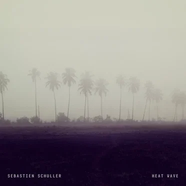 Heat Wave by Sébastien Schuller - album cover