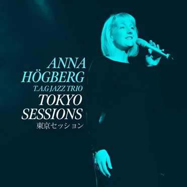 Tokyo Sessions by Anna Högberg - album cover