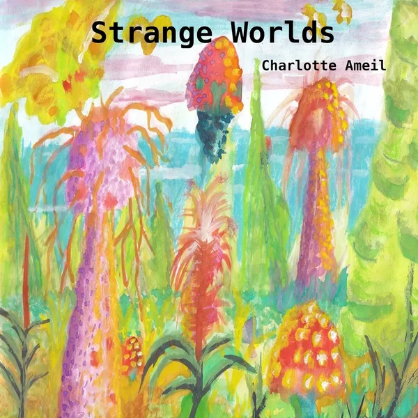 Strange Worlds