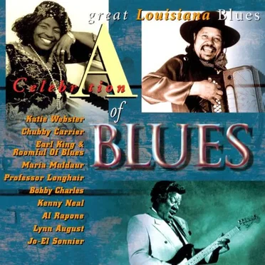 A Celebration of Blues: Great Louisiana Blues by Various Artists - album cover