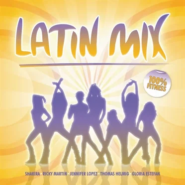 Latin Mix: 100% Fitness by Various Artists - album cover