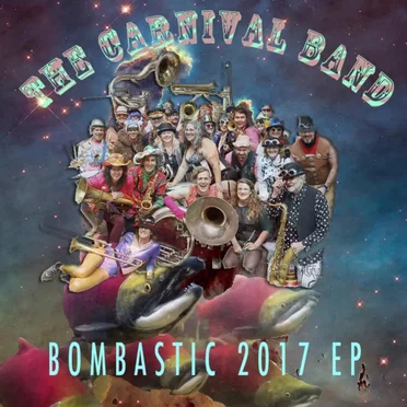 Bombastic by The Carnival Band - album cover