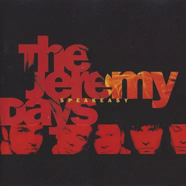 Speakeasy by The Jeremy Days - album cover