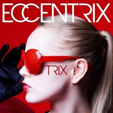 ECCENTRIX by TRIX - album cover