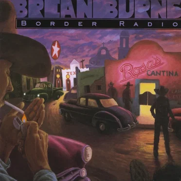 Border Radio by Brian Burns - album cover