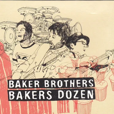 Bakers Dozen by The Baker Brothers - album cover