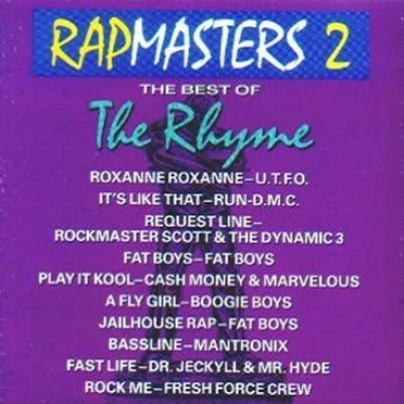 Rapmasters 2: The Best of the Rhyme by Various Artists - album cover