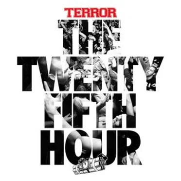 The 25th Hour by Terror - album cover
