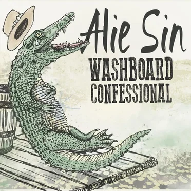 Washboard Confessional by Alie Sin - album cover