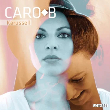 Karussell by Caro B - album cover