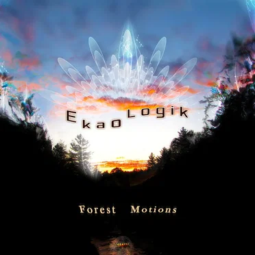 Forest Motions by EkaOlogik - album cover