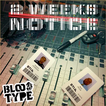 2 Weeks Notice by Blood Type - album cover