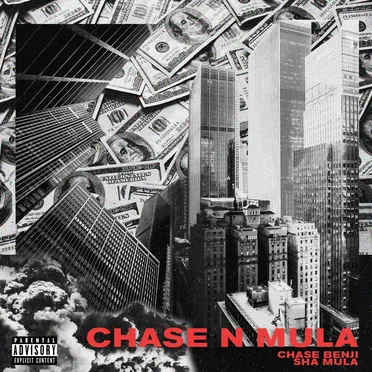 Chase’n MuLa by Sha MuLa - album cover