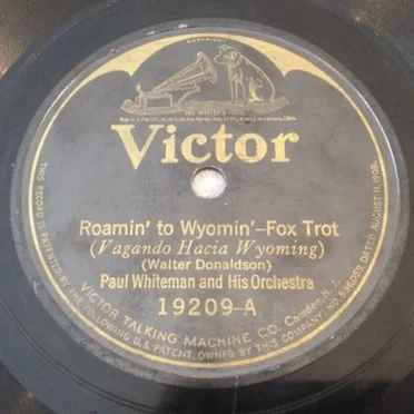 Roamin' to Wyomin' / That's My Baby