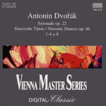 Serenade op. 22 / Slavonic Dances op. 46 1-4 & 8