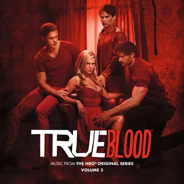 True Blood: Music From The HBO Original Series, Volume 3 by Various Artists - album cover