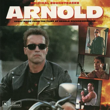 Arnold: Great Music From the Films of Arnold Schwarzenegger by Various Artists - album cover