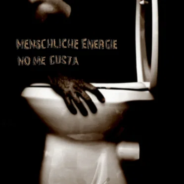 No Me Gusta Maxi EP by Menschliche Energie - album cover