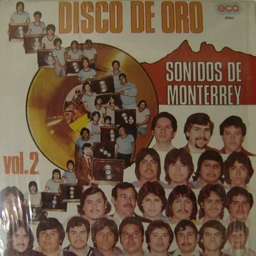 Disco de oro, vol. 2 - Sonidos de Monterrey by Various Artists - album cover