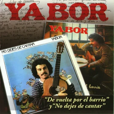 "De vuelta por el barrio" y "No dejes de cantar" by Yabor - album cover