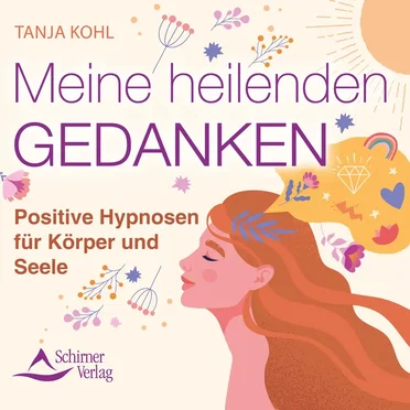 Meine heilenden Gedanken by Tanja Kohl - album cover