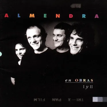 Almendra en Obras I y II