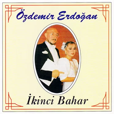 İkinci Bahar by Özdemir Erdoğan - album cover