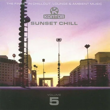 Kontor: Sunset Chill, Volume 5 by Various Artists - album cover