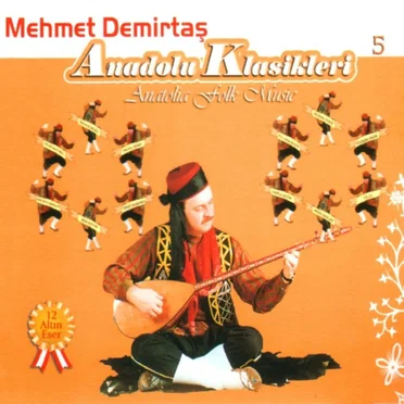 Anadolu Klasikleri 5