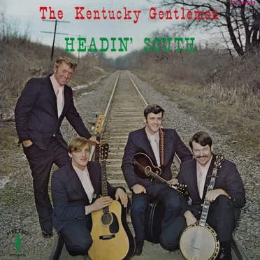 Headin’ South by The Kentucky Gentlemen - album cover