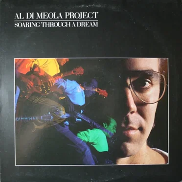 Soaring Through a Dream by Al Dimeola Project - album cover