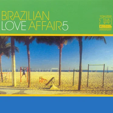 Brazilian Love Affair 5 by Various Artists - album cover