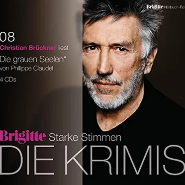 Die grauen Seelen by Philippe Claudel - album cover