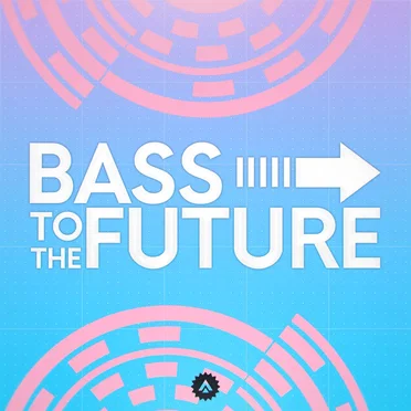 BASS TO THE FUTURE by Various Artists - album cover
