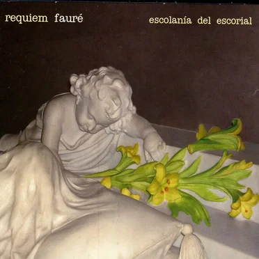 Fauré: Requiem by Escolanía de El Escorial - album cover