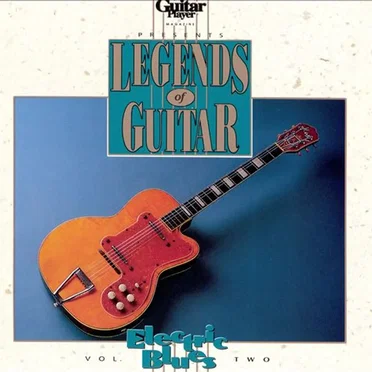 Guitar Player Presents Legends of Guitar: Electric Blues, Vol. 2 by Various Artists - album cover