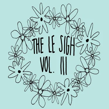 The Le Sigh, Vol. III by Various Artists - album cover