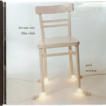 Peel Session by Dream City Film Club - album cover