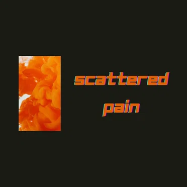 Scattered Pain