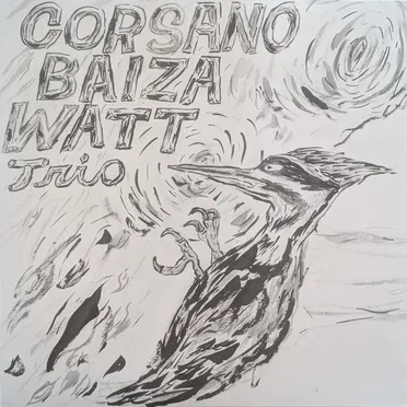 Corsano Baiza Watt Trio