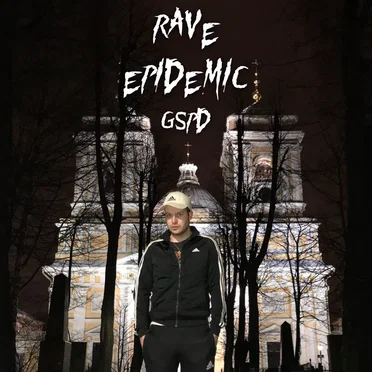 RAVE EPIDEMIC