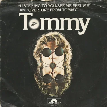 Overture / Listening To You / See Me, Feel Me