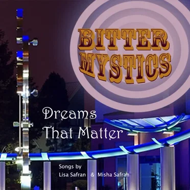 Dreams That Matter