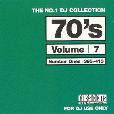 The No.1 DJ Collection: 70’s, Volume 7 by Various Artists - album cover