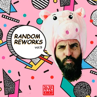 Random Reworks, Vol. 9