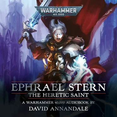 Ephrael Stern: The Heretic Saint by David Annandale - album cover