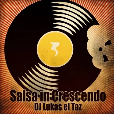Salsa in Crescendo by DJ Lukas el Taz - album cover