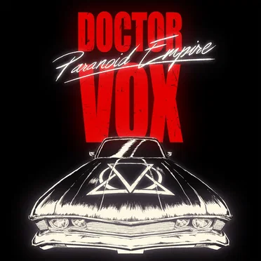 Paranoid Empire by Doctor Vox - album cover