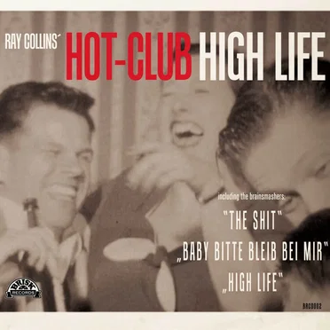 High Life by Ray Collins’ Hot-Club - album cover