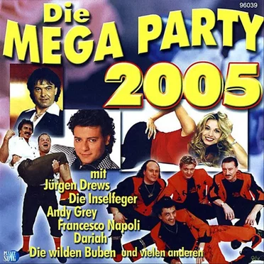 Die Mega Party 2005 by Various Artists - album cover